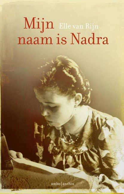 Mijn naam is Nadra, Elle van Rijn - Paperback - 9789047203773