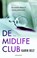 De midlifeclub, Karin Belt - Paperback - 9789047204350
