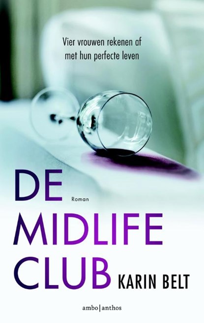 De midlifeclub, Karin Belt - Paperback - 9789047204350