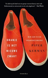 Oranje is het nieuwe zwart - Piper Kerman - 9789047204534