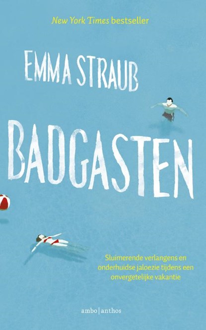 Badgasten, Emma Straub - Paperback - 9789047204640