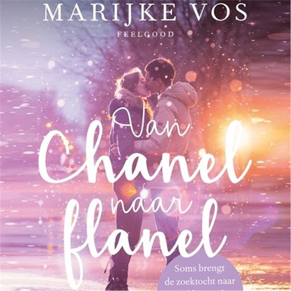 Van Chanel naar flanel, Marijke Vos - Luisterboek MP3 - 9789047204701