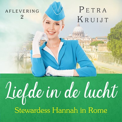 Stewardess Hannah in Rome, Petra Kruijt - Luisterboek MP3 - 9789047204794