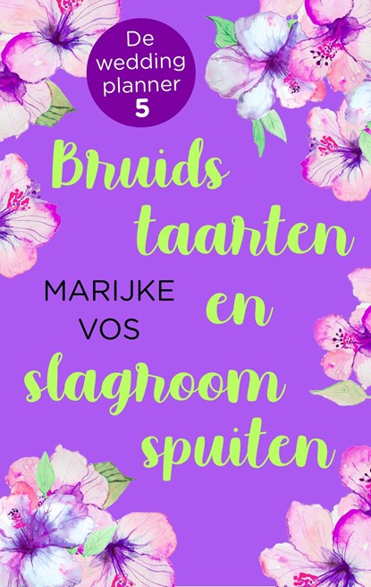 Bruidstaarten en slagroomspuiten, Marijke Vos - Ebook - 9789047205210