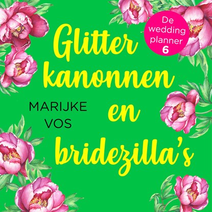 Glitterkanonnen en bridezilla's, Marijke Vos - Luisterboek MP3 - 9789047205241