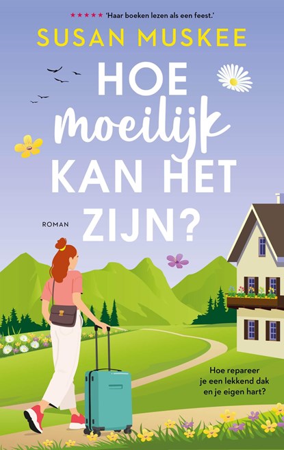 Hoe moeilijk kan het zijn?, Susan Muskee - Ebook - 9789047206491