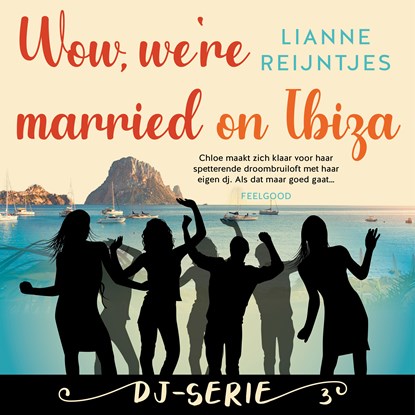 Wow, we're married on Ibiza, Lianne Reijntjes - Luisterboek MP3 - 9789047206897