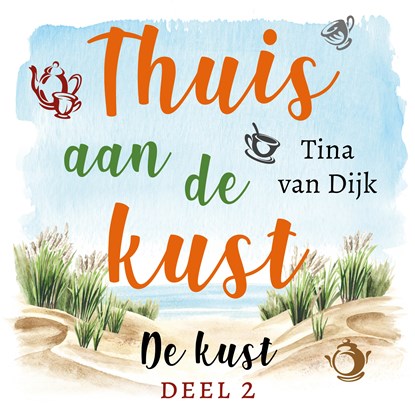 Thuis aan de kust, Tina van Dijk - Luisterboek MP3 - 9789047206934