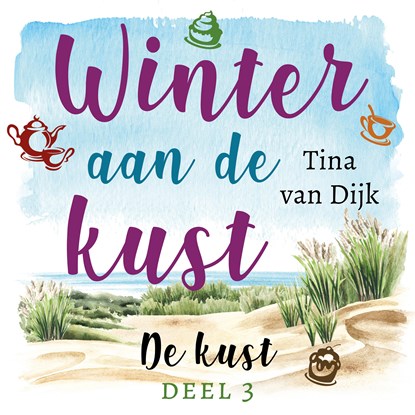 Winter aan de kust, Tina van Dijk - Luisterboek MP3 - 9789047206958