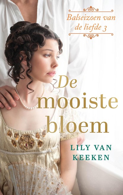 De mooiste bloem, Lily van Keeken - Ebook - 9789047207023