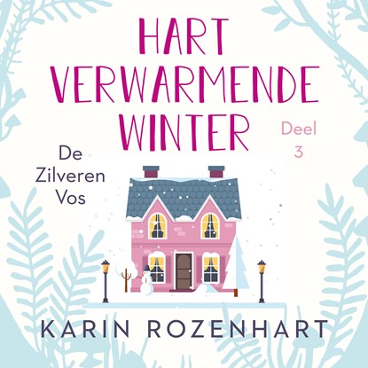 Hartverwarmende winter, Karin Rozenhart - Luisterboek MP3 - 9789047207689
