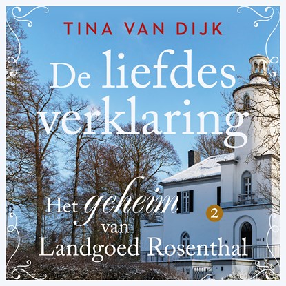 De liefdesverklaring, Tina van Dijk - Luisterboek MP3 - 9789047207726