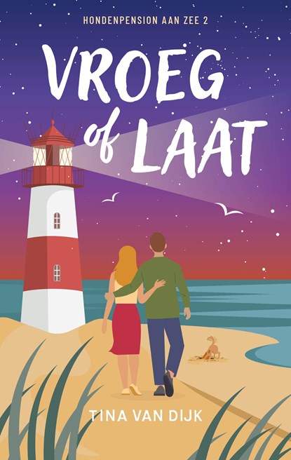 Vroeg of laat, Tina van Dijk - Ebook - 9789047207795