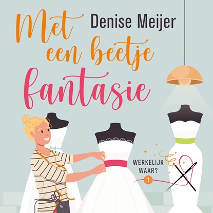 Met een beetje fantasie, Denise Meijer - Luisterboek MP3 - 9789047208105
