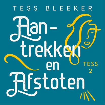 Aantrekken en afstoten, Tess Bleeker - Luisterboek MP3 - 9789047208488