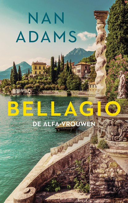 Bellagio, Nan Adams - Paperback - 9789047209157