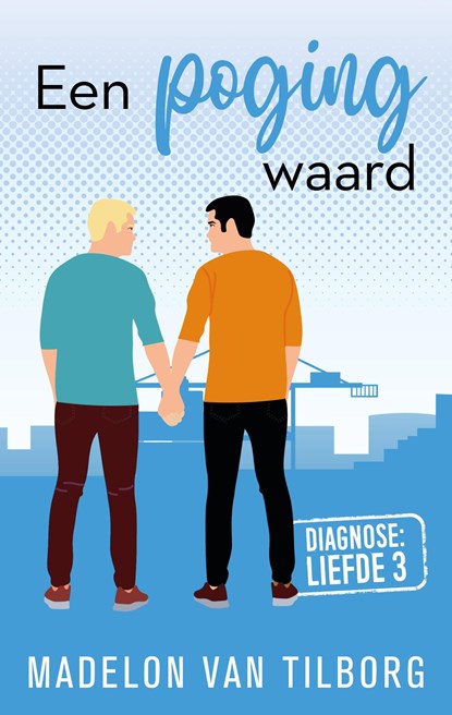 Een poging waard, Madelon van Tilborg - Ebook - 9789047209577
