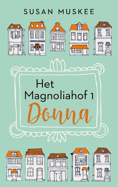 Donna en Juna, Susan Muskee - Paperback - 9789047211006