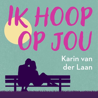 Ik hoop op jou, Karin van der Laan - Luisterboek MP3 - 9789047211051
