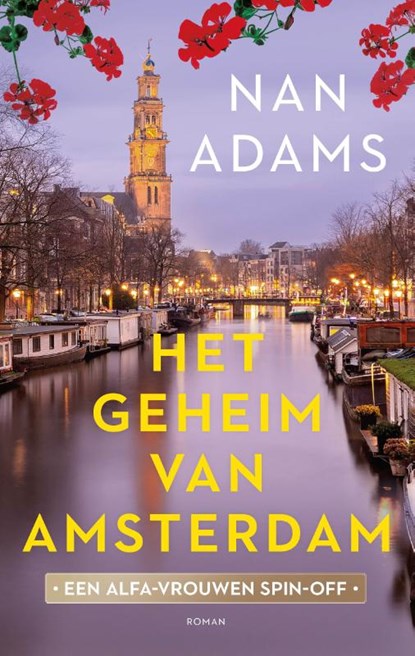 Het geheim van Amsterdam, Nan Adams - Paperback - 9789047211259