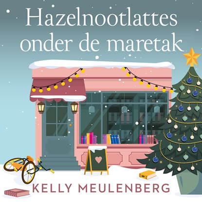 Hazelnootlattes onder de maretak, Kelly Meulenberg - Luisterboek MP3 - 9789047211501
