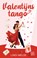 Valentijnstango, Lindi Melse - Paperback - 9789047212393
