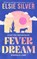 Fever Dream, Elsie Silver - Paperback - 9789047212409