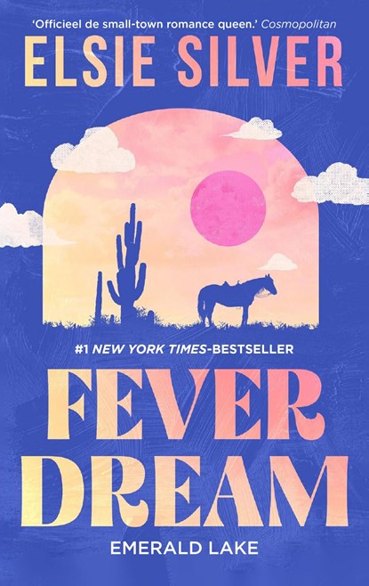 Fever Dream, Elsie Silver - Ebook - 9789047212416