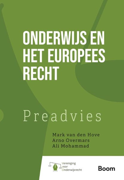 Onderwijs en het Europees recht, Renée van Schoonhoven ; Ben Vermeulen - Paperback - 9789047300854