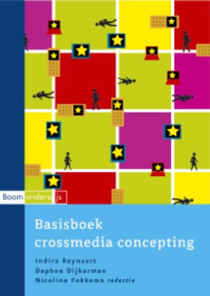Basisboek crossmedia concepting, REYNAERT, I. & DIJKERMAN, D. - Paperback - 9789047300885