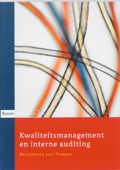 Kwaliteitsmanagement en interne auditing, B. van Pampus - Paperback - 9789047301073