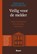 Veilig voor de melder, H. Koster ; M.Y.H.G. Erkens - Paperback - 9789047301196