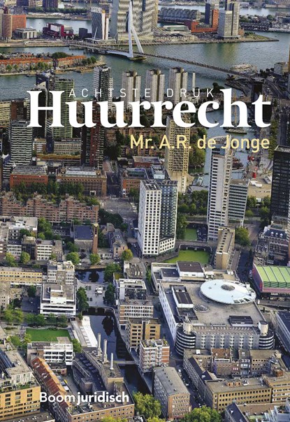 Huurrecht, A.R. de Jonge - Ebook Adobe PDF - 9789047302018