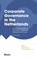 Corporate Governance in the Netherlands, R. Kleipool ; M. van Olffen ; C.R. Nagtegaal - Paperback - 9789047302032