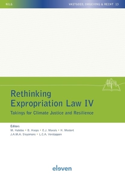 Rethinking Expropriation Law IV, M. Habdas ; B. Hoops ; E.J. Marais ; H. Mostert ; J.A.M.A. Sluysmans ; L.C.A. Verstappen - Paperback - 9789047302100