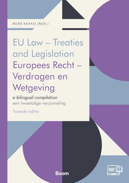 EU Law - Treaties and Legislation / Europees Recht - Verdragen en Wetgeving, R. Repasi - Paperback - 9789047302162