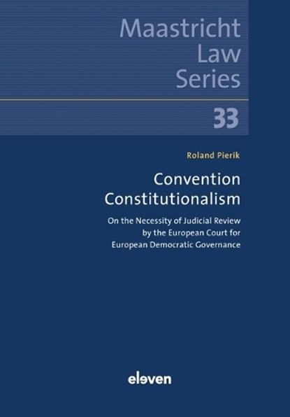 Convention Constitutionalism, R. Pierik - Paperback - 9789047302292
