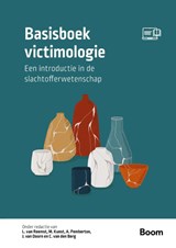 Basisboek victimologie - L. van Reemst ; M.J.J. Kunst ; A. Pemberton ; A.J. van Doorn ; C.J.W. van den Berg - 9789047302605