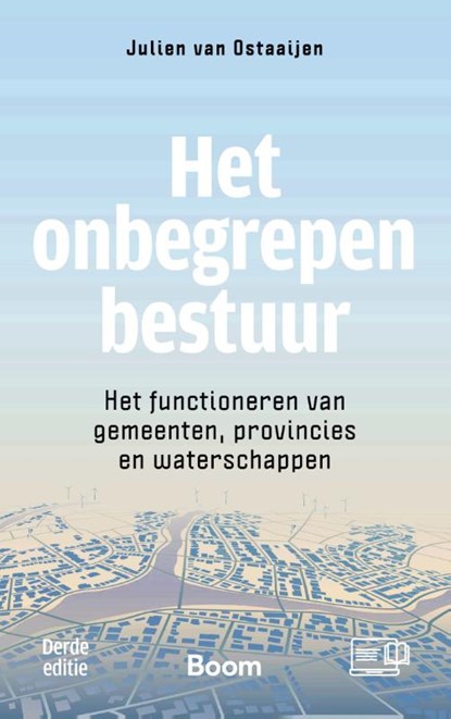 Het onbegrepen bestuur, Julien van Ostaaijen - Paperback - 9789047302667