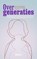 Over generaties, Veroni Eichelsheim ; Steve van de Weijer - Paperback - 9789047302759