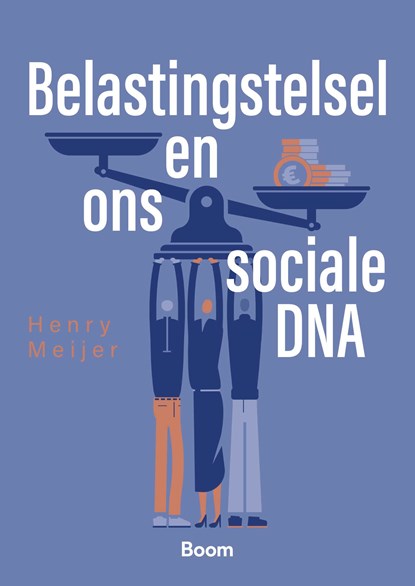 Belastingstelsel en ons sociale DNA, Henry Meijer - Paperback - 9789047303220