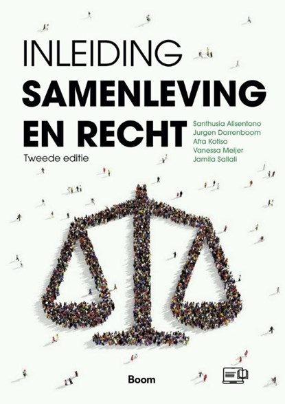 Inleiding samenleving en recht, Santhusia Alisentono ; Afra Kotiso ; Jurgen Dorrenboom ; Vanessa Meijer ; Jamila Sallali - Paperback - 9789047303589