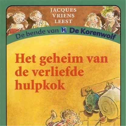 Het geheim van de verliefde hulpkok, Jacques Vriens - Luisterboek MP3 - 9789047501114