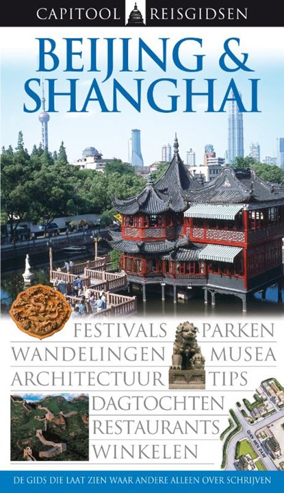 Beijing & Shanghai, Peter Neville-Hadley - Gebonden - 9789047501558