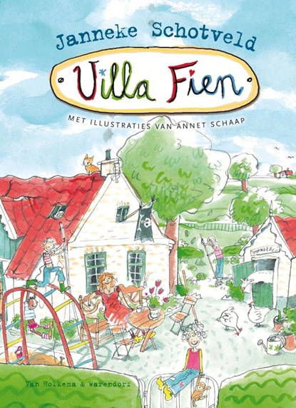 Villa Fien, SCHOTVELD, J. - Gebonden - 9789047502173
