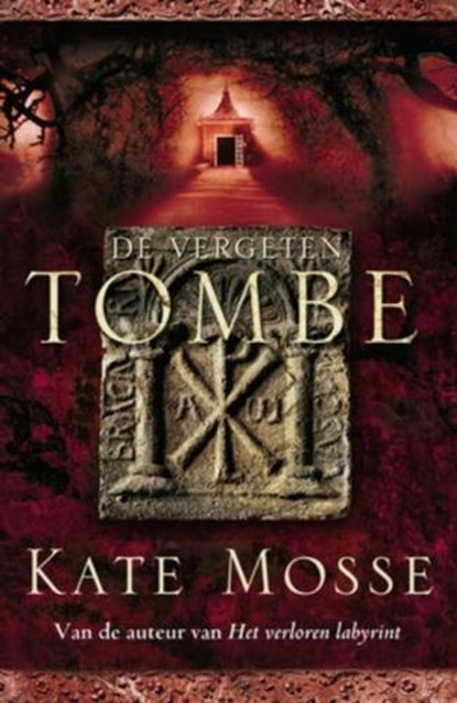 Vergeten Tombe, MOSSE, Kate - Paperback - 9789047502937