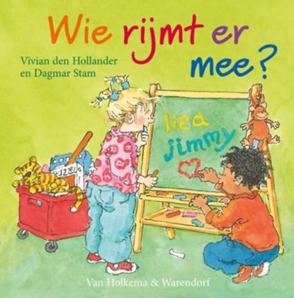 Wie rijmt er mee?, HOLLANDER, Vivian den & STAM, Dagmar - Gebonden - 9789047506300