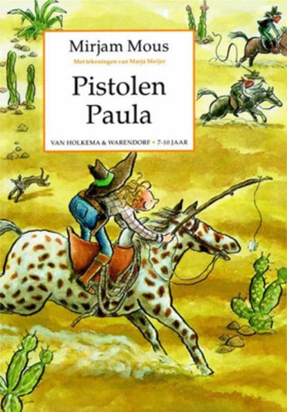 Pistolen Paula, Mirjam Mous - Paperback - 9789047506461