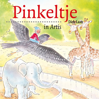 Pinkeltje in Artis, Dick Laan - Luisterboek MP3 - 9789047507000