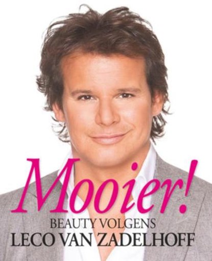 Mooier!, ZADELHOFF, L. van & QUERFURTH, K. - Paperback - 9789047508205